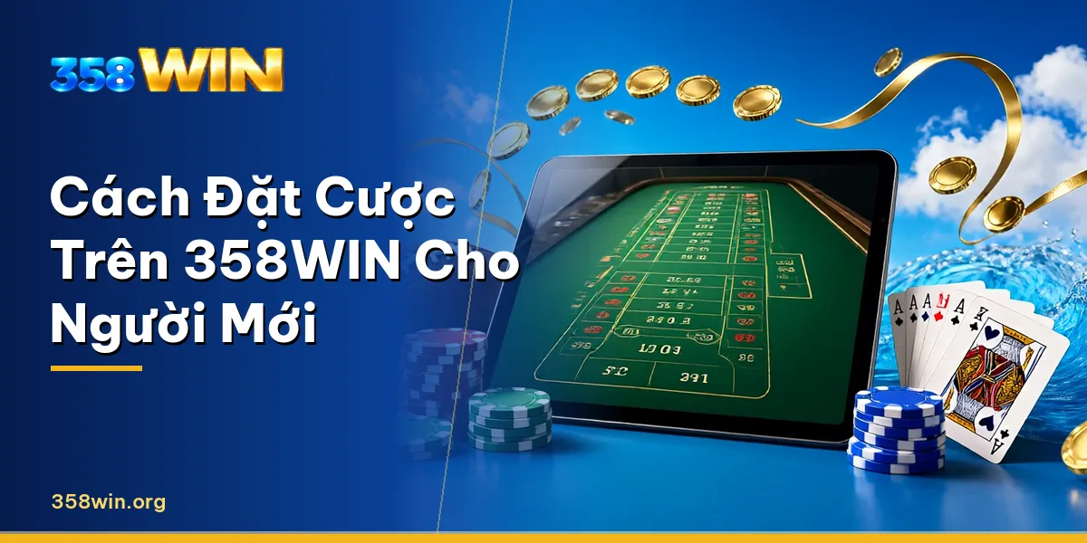 Phiếu cược thể thao trên 358WIN